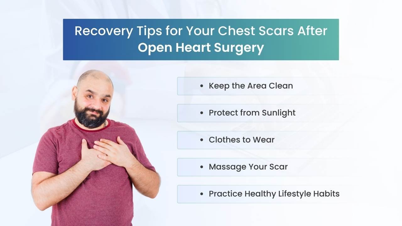 recovery tips for your chest scar after open heart surgery