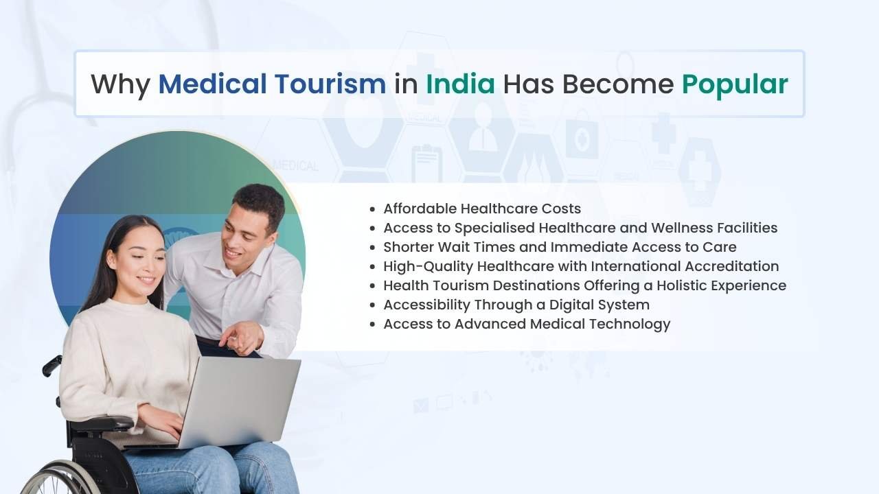 why medical tourism in india has become popular
