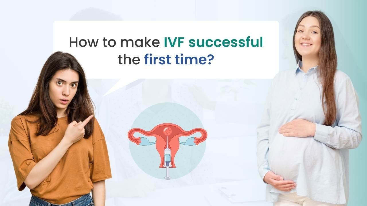 how to make ivf successful first time